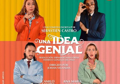 Llega a Bogotá la nueva obra de teatro "Una idea genial"