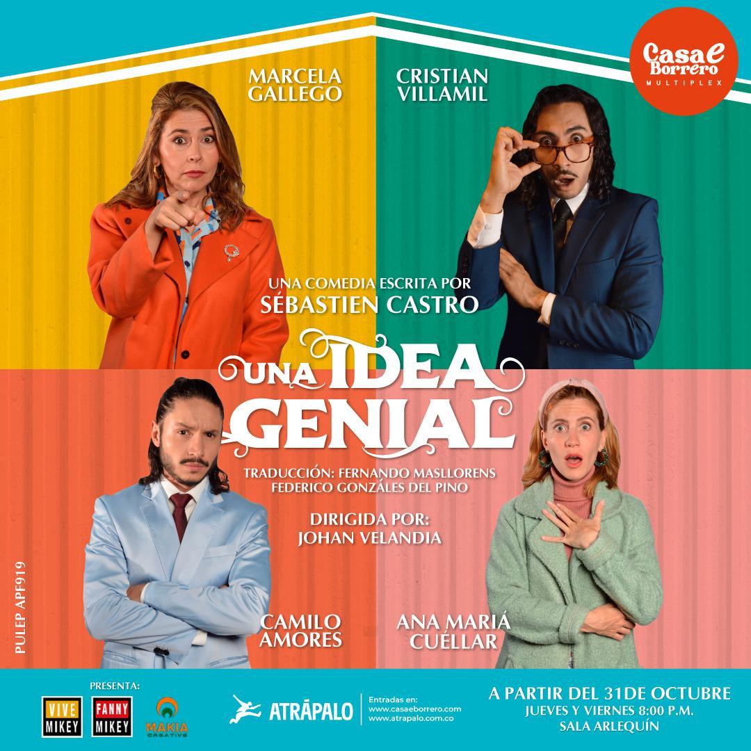 Llega a Bogotá la nueva obra de teatro "Una idea genial"