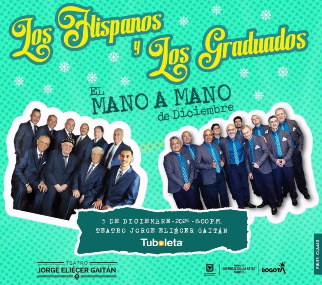 Los Hispanos y Los Graduados prenderán la fiesta de navidad con su nuevo concierto